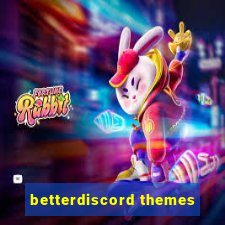 betterdiscord themes